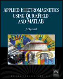 Applied Electromagnetics Using QuickField & MATLAB
