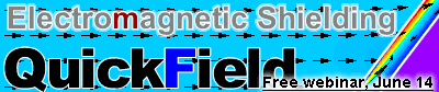 QuickField for Electromagnetic Shielding Applications